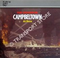 Book cover of The Destroyer Campbeltown by ROSS, Al